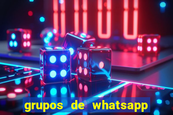 grupos de whatsapp de putaria